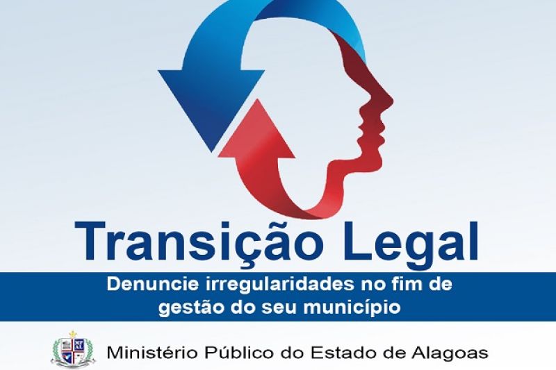 MPE lança campanha “Transição Legal” para garantir probidade administrativa nos municípios