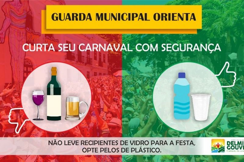 Guarda Municipal orienta que garrafas e copos de vidros não sejam utilizados no Carnaval