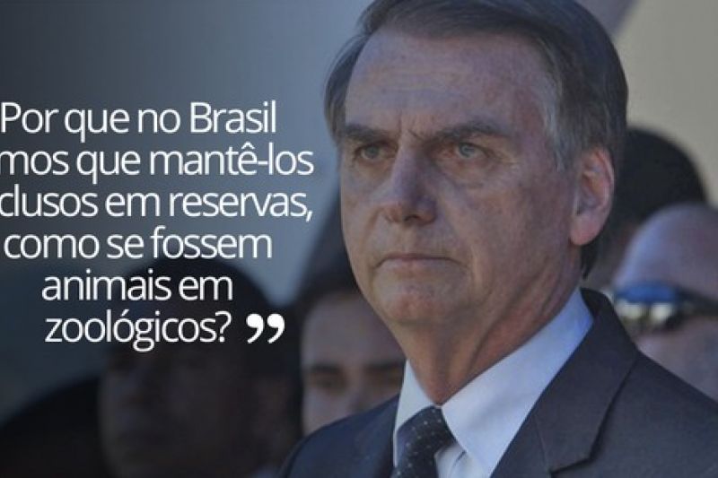 Índios em reservas são como animais em zoológicos, diz Bolsonaro