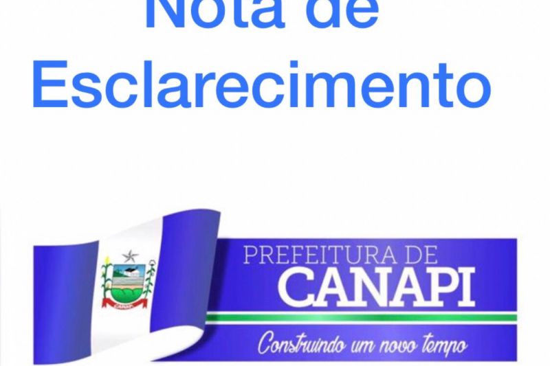 Prefeitura de Canapi: Nota de Esclarecimento