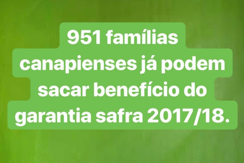 Canapi: benefícios do Garantia Safra estarão disponíveis a partir do dia 18/01