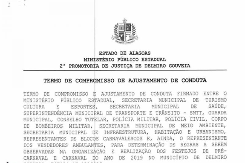Órgãos de Delmiro assinam Termo de Ajustamento de Conduta para edição do Carnaval 2019