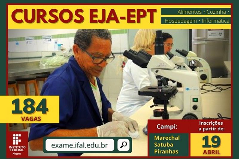 Ifal oferta cursos técnicos gratuitos da modalidade EJA em Piranhas; veja inscrições