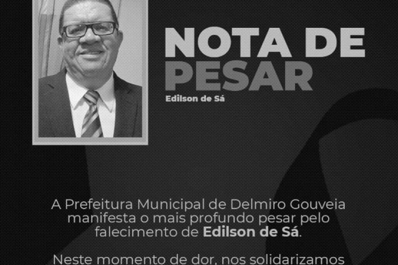 Prefeitura de Delmiro Gouveia divulga nota de pesar pela morte do comunicador Edilson Sá