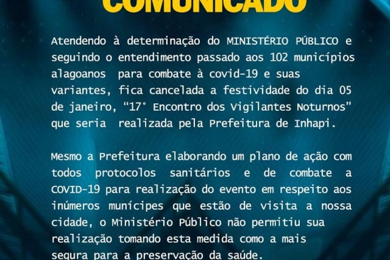 Após recomendação do MP/AL, Prefeitura de Inhapi cancela Festa dos Vigilantes Noturnos