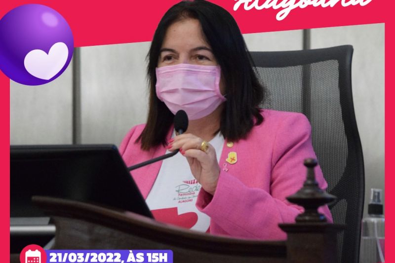 Assembleia Legislativa realiza sessão especial para debater o tema “Mulheres Guerreiras”