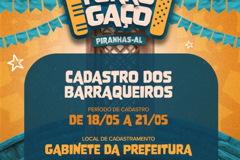 Prefeitura de Piranhas realiza inscrição de barraqueiros e comerciantes para o Forrogaço