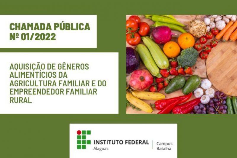Ifal Batalha abre chamada pública para aquisição de gêneros da agricultura familiar