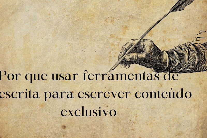 Por que usar ferramentas de reescrever para escrever conteúdo exclusivo?