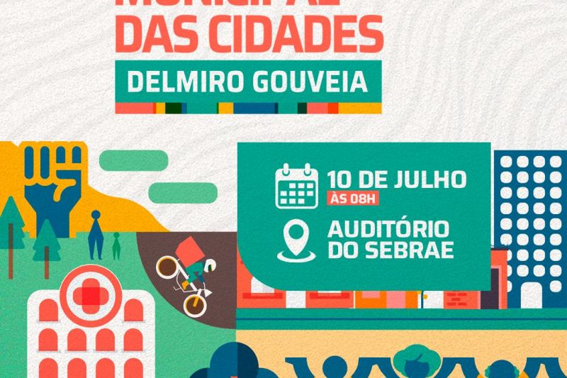 Delmiro Gouveia realiza 6ª Conferência Municipal das Cidades no dia 10 de julho