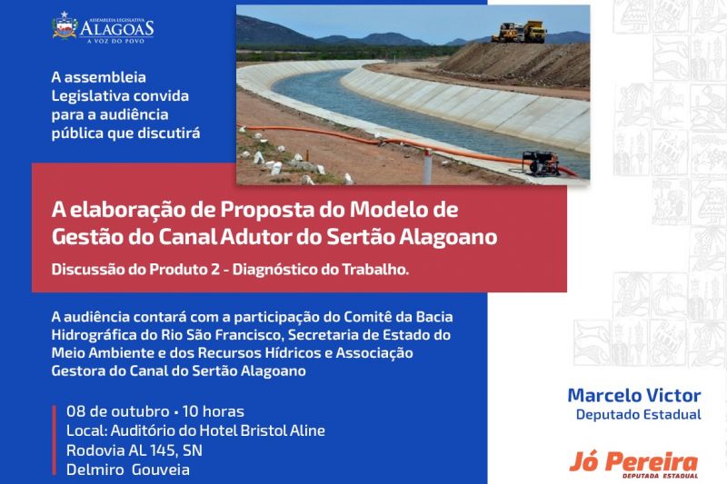 Canal do Sertão tema de Audiência Pública da Assembleia Legislativa-AL em 08/10 em Delmiro